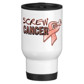 Screw Uterine Cancer Mug
