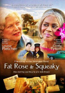 Fat Rose & Squeaky Louise Fletcher, Cicely Tyson, Julie Brown, Lea DeLaria, Sam Irvin Movies & TV