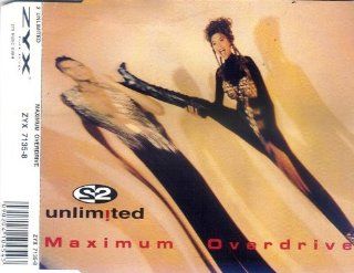 2 Unlimited   Maximum Overdrive   ZYX Music   ZYX 7135 8 Music
