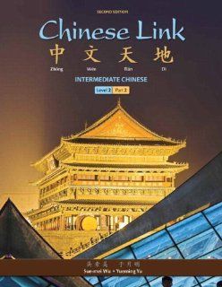 Chinese Link Intermediate Chinese, Level 2/Part 2 Plus MyChineseLab with Pearson eText one semester    Access Card Package (2nd Edition) (9780205989966) Sue mei Wu, Yueming Yu Books