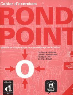 Rond Point 2, Cahier d exercices + CD (Spanish Edition) (9788484431749) Josiane Labascoule, Corinne Royer, Catherine Flumian Books