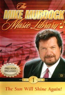 The Mike Murdock Musical Library The Sun Will Shine Again Music