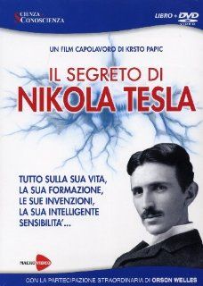 Segreto Di Nikola Tesla (Il) (Dvd+Libro)   IMPORT orson welles Movies & TV