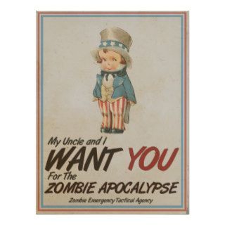 Uncle Sam We Want You Zombie Apocalypse Poster