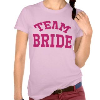 Team Bride Tshirts