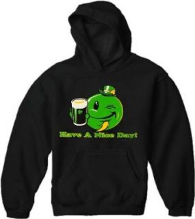 St. Patrick's Day Sweatshirts   Have a Nice Day Irish Smiley Hoodie #1301 Outerwear Clothing