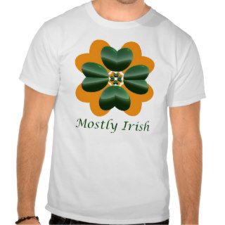 Mostly Irish T shirt