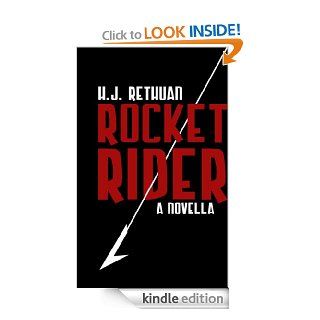 Rocket Rider eBook H.J. Rethuan Kindle Store