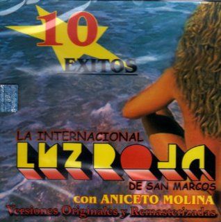La Luz Roja De San Marcos (10 Exitos) Music