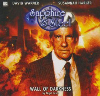 Wall of Darkness CD (Sapphire & Steel) 9781844353392 Books