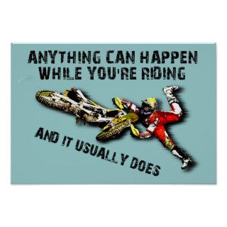 Anything Can Happen Dirt Bike Motocross Funny Post Posters
