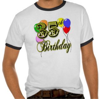 Happy 35th Birthday T Shirt with Balloons