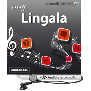 Rhythms Easy Lingala (Audible Audio Edition) EuroTalk Ltd, Jamie Stuart Books