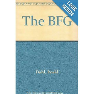 The BFG Roald Dahl 9780001006881 Books