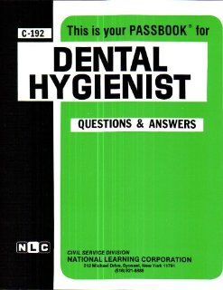 Dental Hygienist(Passbooks) Jack Rudman 9780837301921 Books