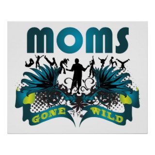 Moms Gone Wild Poster