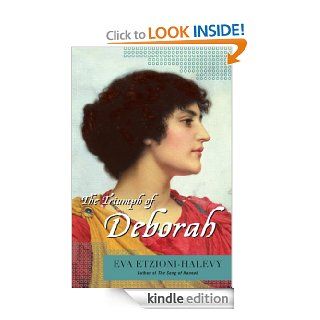 The Triumph of Deborah eBook Eva Etzioni Halevy Kindle Store