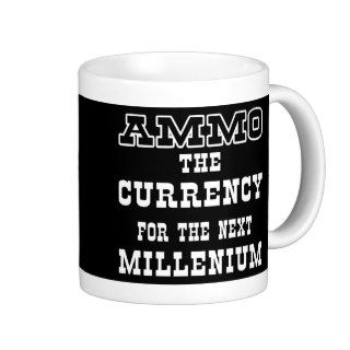 Black Ammo Currency Next Millenium Coffee Mugs