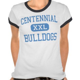Centennial   Bulldogs   High   Las Vegas Nevada T Shirts