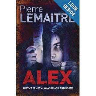 Alex Pierre Lemaitre 9780857051875 Books