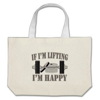 Bodybuilding If Im Lifting Im Happy Sport Athlete Tote Bags