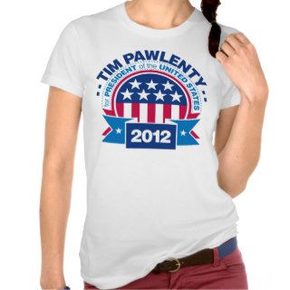 Tim Pawlenty for President 2012 Shirt