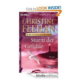 Sturm der Gefhle Roman (German Edition) eBook Christine Feehan, Ursula Gnade Kindle Store