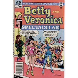 Betty and Veronica Spectacular No. 548 (Archie Giant Series, No. 548) Dan DeCarlo Books