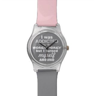 I was Addicted to the Hokey Pokey Wristwatches