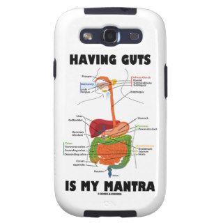 Having Guts Is My Mantra (Digestive System) Samsung Galaxy S3 Case