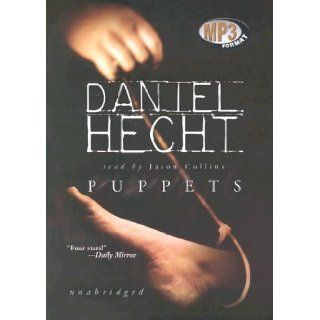 Puppets Daniel Hecht, Jason Collins 9780786181162 Books