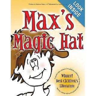 Max's Magic Hat (Volume 1) Melissa Yuan, Vicki Fawcett 9781479191598 Books