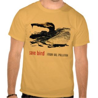 Save bird oil pollution t shirts