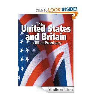The United States and Britain in Bible Prophecy eBook United Church of God Kindle Store
