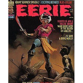 Eerie Magazine (1965 series) #68 Budd Lewis, Jim Stenstrum, Berni Wrightson, Esteban Maroto, Paul Neary, Jose Ortiz Books