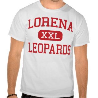 Lorena   Leopards   High School   Lorena Texas Shirts