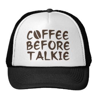 Coffee Before Talkie Mesh Hat