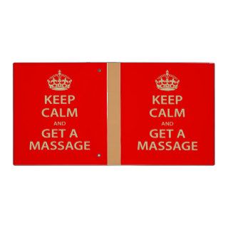 Keep Calm and Get a Massage Binder