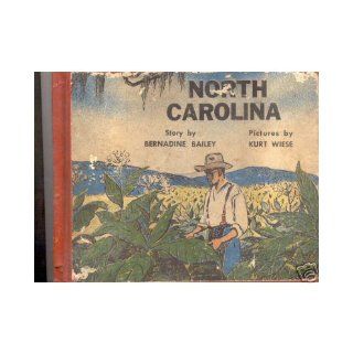 Picture book of North Carolina (The United States Books) Bernadine Freeman Bailey Books