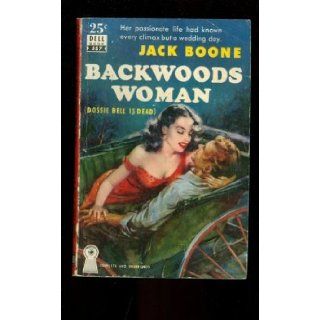 Backwoods Woman (Vintage Dell #557) Jack Boone, Victor Kalin Books