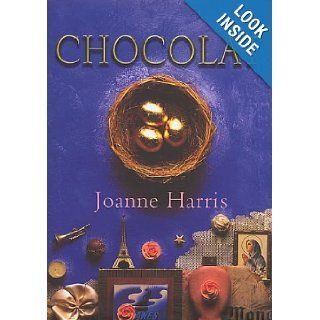 Chocolat Joanne Harris 9780385410649 Books