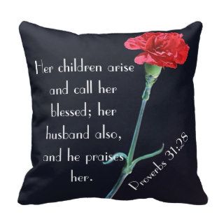 her children arise and call her blessed pillows