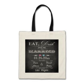 Eat, Drink & Be Married Chalkboard Wedding Bag