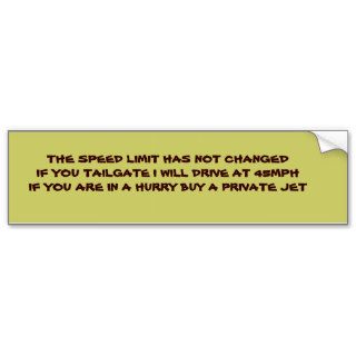 Dont tolerate tailgaters bumper stickers