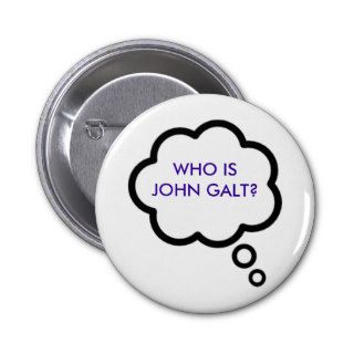 WHO IS JOHN GALT? Thought Cloud Pins