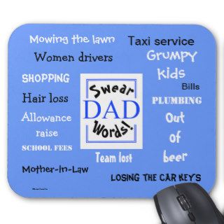 Dad Swear Words Rudest Dad Sayings Mousemat