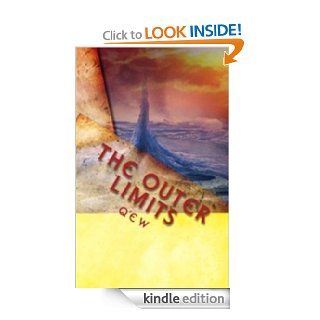 The Outer Limits Loving A Supernatural God eBook Q E W Kindle Store
