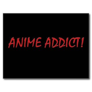 Anime Addict Postcards