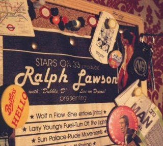 Stars On 33 Introduce Ralph Lawson Music