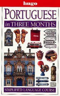 Hugo Language Course Portuguese In Three Months (with Cassette) (9780789444387) DK Publishing Books